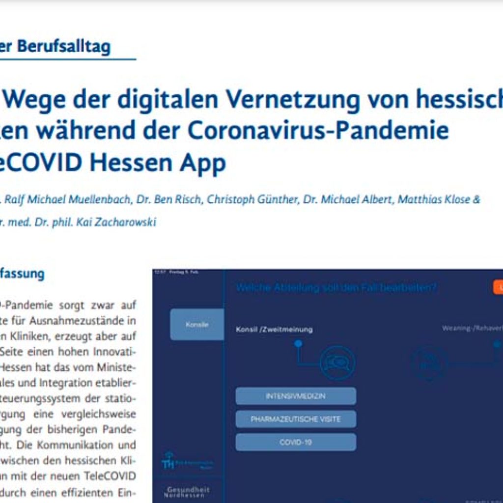 Neue Wege der digitalen Vernetzung von hessischen Kliniken während der Coronavirus-Pandemie - TeleCOVID Hessen App